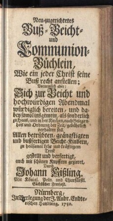 Neu-zugerichtetes Buß- Beicht- und Communion-Büchlein