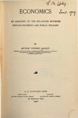 Economics : an account of the relations between private property and public welfare