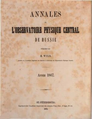 Annales de l'Observatoire Physique Central, 1867 (1871)