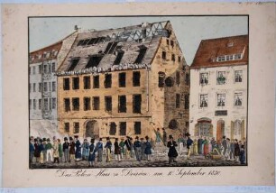 Bürgeraufstand in Dresden 1830, einen Tag nach der Zerstörung des Polizeigebäudes in der Scheffelgasse am Altmarkt am 10. September