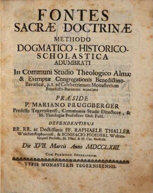 Fontes sacrae doctrinae methodo dogmatico-historico-scholastica adumbrati