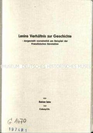 Dissertationsschrift über Lenins Verhältnis zur Geschichte