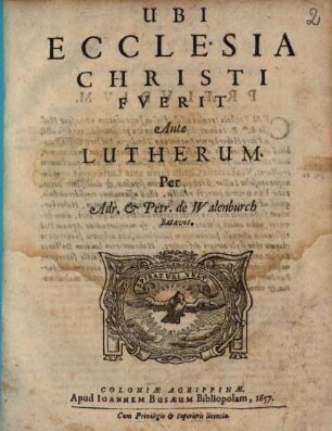 Ubi Ecclesia Christi fuerit ante Lutherum