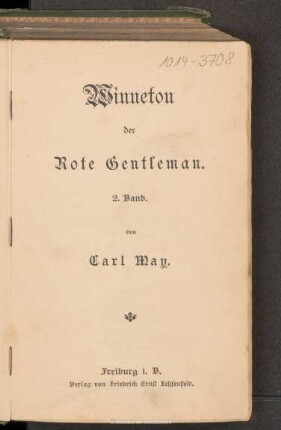 Winnetou der rote Gentleman : 2. Band