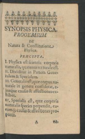 Synopsis Physica. Prooemium De Natura & Constitutione Physicae.
