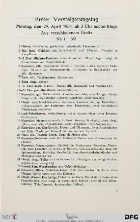 Erster Versteigerungstag. Montag, den 29. April 1936, ab 3 Uhr nachmittags. Aus verschiedenem Besitz (Nr. 1-383)