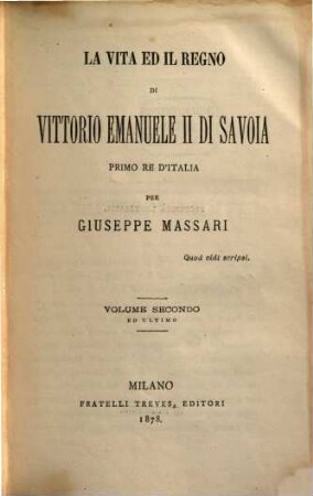 La vita ed il regno di Vittorio Emanuele II di Savoia, primo re d'Italia, 2