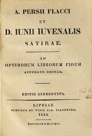 A. Persii Flacci Et D. Iunii Iuvenalis Satirae