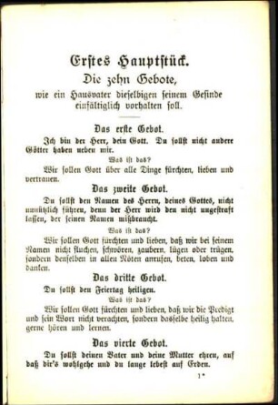 Erstes Hauptstück. Die zehn Gebote, wie ein Hausvater dieselbigen seinem Gesinde einfältiglich vorhalten soll.