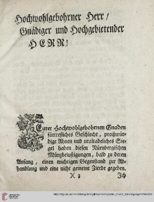 Hochwohlgebohrner Herr, Gnaediger und Hochgebietender HERR!
