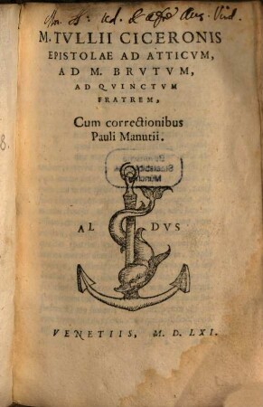Epistolae ad Atticum, ad M. Brutum, ad Quintum fratrem