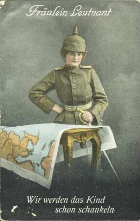 Fräulein Leutnant - Wir werden das Kind schon schaukeln
