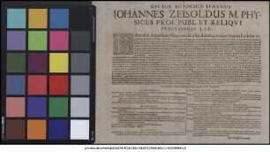 Rector Academiae Ienensis Johannes Zeisoldus M. Physices Prof. Publ. Et Reliqui Professores L.S.D. : B Aurelius Augustinus Hipponensis olim Antistes ... P.P. VII. Maii anno MDCXXXVII.