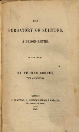 The purgatory of suicides : A prison-rhyme ; In ten books