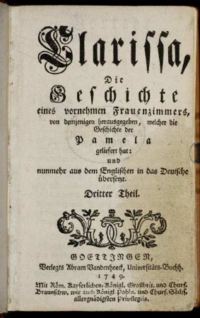 Theil 3: Clarissa, Die Geschichte eines vornehmen Frauenzimmers. Dritter Theil