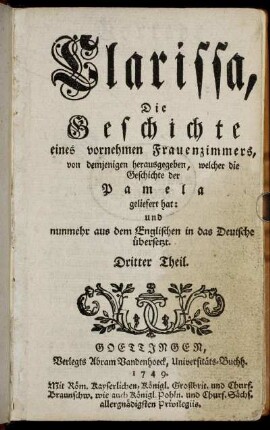 Theil 3: Clarissa, Die Geschichte eines vornehmen Frauenzimmers. Dritter Theil