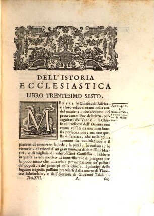 Della Istoria Ecclesiastica, 16. Contenente La Storia Della Chiesa Dall'Anno CCCCLXXXII. Fino All'Anno CCCCCXIV.