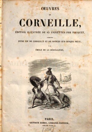 Oeuvres De Corneille, 1.. Vie de Corneille
