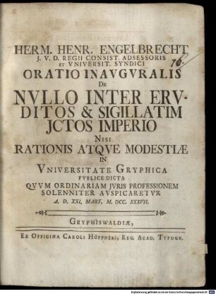 Oratio inaug. de nullo inter eruditos, et sigillatim iureconsultos imperio nisi rationis atque modestiae