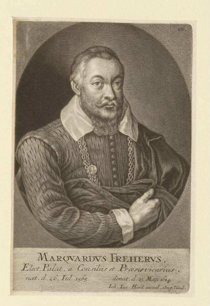 Marquardus Freherus (Fröer); geb. 26.07.1565; gest. 13.05.1614