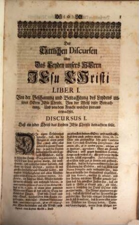 Sittliche Discurs und anmüthige Betrachtungen von dem Leiden Jesu Christi