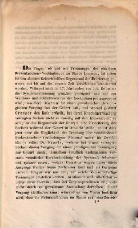 Ueber einen Fall von Ruptur der Schambein-Verbindungen während der Geburt