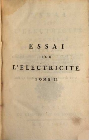 Essai Sur L'Électricité Naturelle Et Artificielle. 2