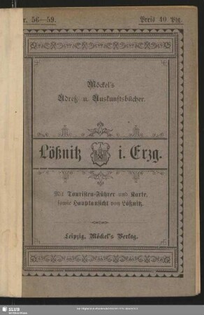 1894: Lößnitz i. Erzgeb. : mit Touristen-Führer u. Karte, sowie Hauptansicht