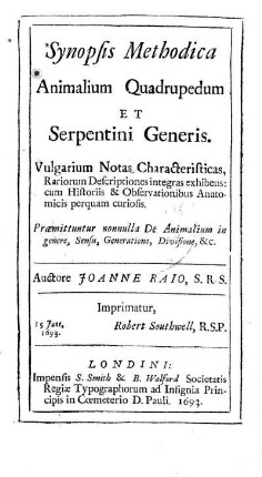 Synopsis Methodica Animalium Quadrupedum et Serpentini Generis. Vulgarium Notas Characteristicas, Rariorum Descriptiones integras exhibens