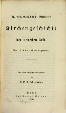 Lehrbuch der Kirchengeschichte, 5. Kirchengeschichte der neuesten Zeit, von 1814 bis auf die Gegenwart