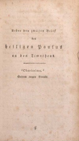Ueber den zweiten Brief des heiligen Paulus an den Timotheus.