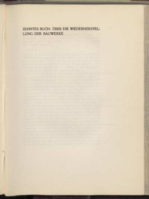 Zehntes Buch: Über die Wiederherstellung der Bauwerke