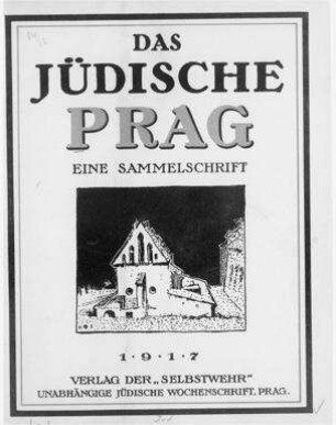 Das jüdische Prag : eine Sammelschrift