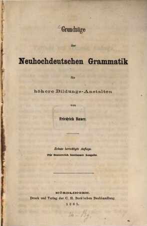 Grundzüge der neuhochdeutschen Grammatik für höhere Bildungs-Anstalten