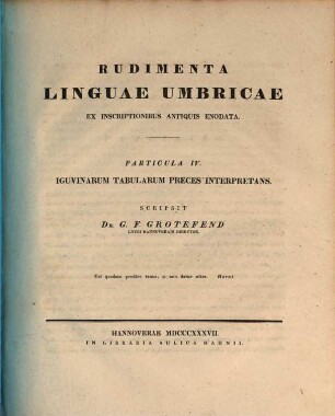 Rudimenta linguae Umbricae ex inscriptionibus antiquis enodata. 4, Iguvinarum tabularum preces interpretans