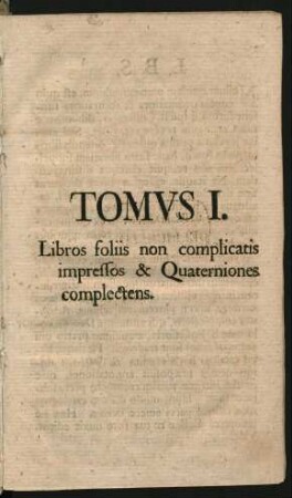 Tomus I. = Tomi primi.