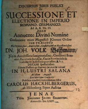 Discursus iuris publ. de successione et electione in imperio Romano-Germanico