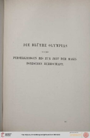 Die Blüthe Olympias von den Perserkriegen bis zur Zeit der Makedonischen Herrschaft