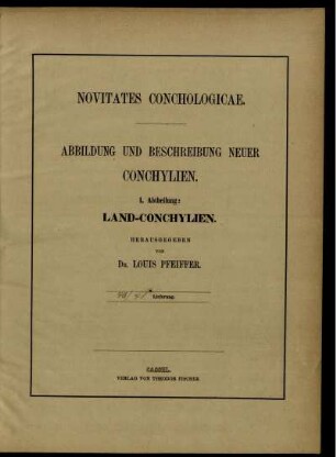 Novitates Conchologicae. Abildung und Beschreibung Neuer Conchylien. I. Abtheilung: Land-Conchylien. 40/41. Lieferung.