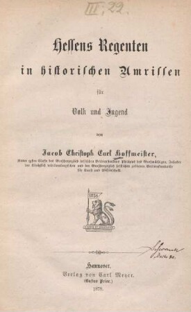 Hessens Regenten in historischen Umrissen : für Volk und Jugend