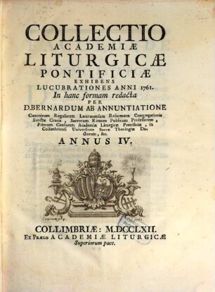 Collectio Institutionem Academiae Liturgicae Pontificiae Exhibens Atque Lucubrationes Anni .... 4