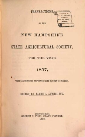 Transactions of the New Hampshire State Agricultural Society, 1857 (1858) = [Vol. 6]