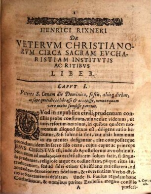 De veterum Christianorum circa S. Eucharistiam institutis ac ritibus liber