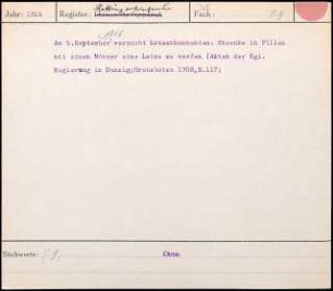 Am 5. Sept. 1816 versucht Lotsenkommandant Steenke in Pillau mit einem Mörser eine Leine zu werfen