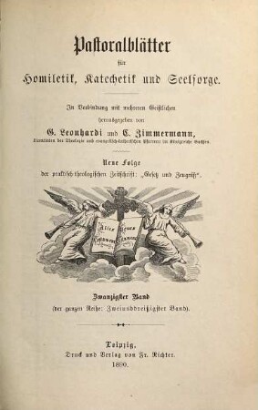 Pastoralblätter für Homiletik, Katechetik und Seelsorge. 32 = N.F., Bd. 20. 1890