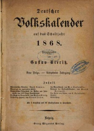 Deutscher Volkskalender. 1868 = N.F. 18