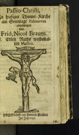 Passio-Christi : In hiesiger Thums-Kirche am Sonntage Palmarum abgesungen