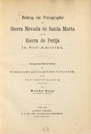 Beitrag zur Petrographie der Sierra Nevada de Santa Martha und der Sierra de Perijá in Süd-Amerika