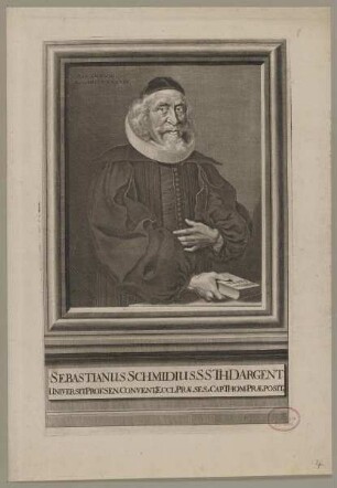 Bildnis des Sebastianus Schmidius