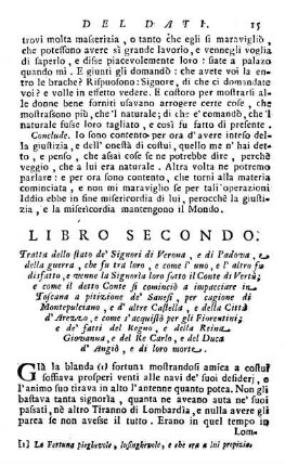 Libro Secondo. Tratta dello stato de' Signori di Verona, e di Padova, e della guerra [...]